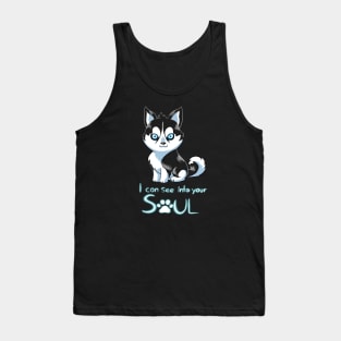 I Can See Into Your Soul Tank Top